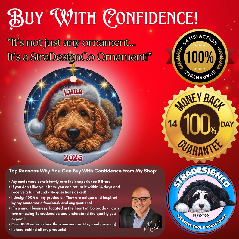 May include: A round Christmas ornament featuring a golden doodle wearing a Santa hat, with the name "Luna" and the year "2025". The ornament is set against a starry background. The text "Buy With Confidence" is at the top.
