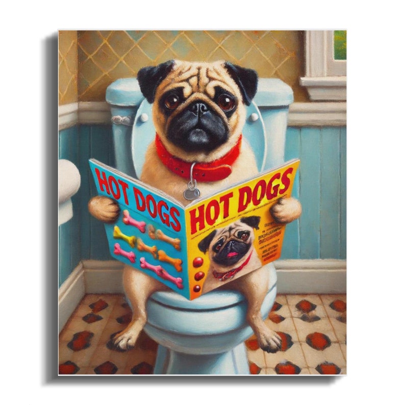 Funny Pug Dog Canvas Art, Toilet Humor Print, Pet Lover Gift image 3