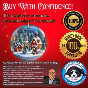 May include: A snow globe ornament with a miniature village scene and a Bernedoodle dog wearing a Santa hat. The text reads "Buy with Confidence!" and "StraDesignCo Ornament!" with guarantee badges and shop logo.