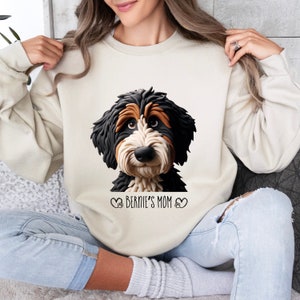 Bernedoodle Mom Sweatshirt - Personalized Sweatshirt with Your Dog's name on it