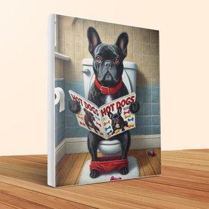 French Bulldog on Toilet Canvas, Funny Bathroom Pet Art, 20x24 image 4