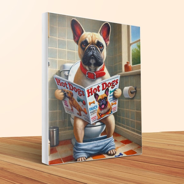 Funny French Bulldog Toilet Canvas Art: Humorous Bathroom Decor