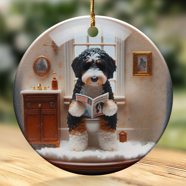 Funny Bernedoodle Ceramic Ornament, Bathroom Humor Dog Lover Gift | Sublimation Print | 3 Inch Glossy Double Sided Keepsake