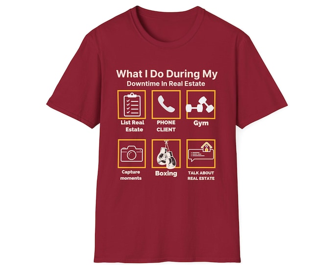 Real Estate Downtime T-Shirt, Casual Tee, Funny Real Estate Shirt, Real Estate Agent Apparel, Realtor Gift