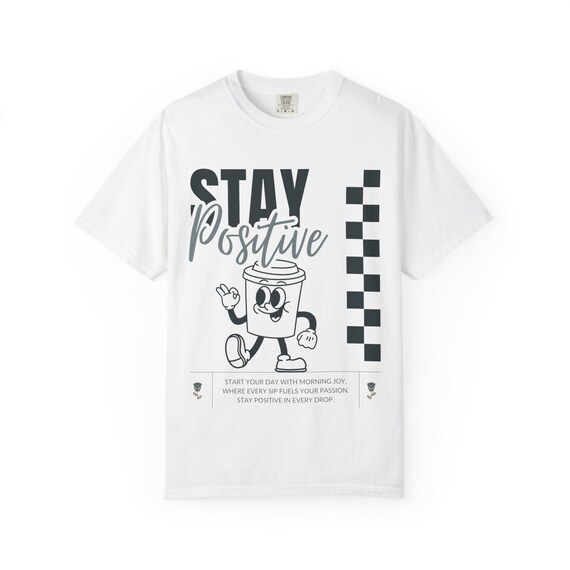 Stay Positive Coffee Cup T-Shirt | Retro Mascot, Checkerboard Design