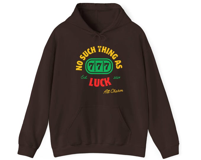 No Such Thing As Luck : All Charm Unisex Heavy Blend™ Hooded Sweatshirt