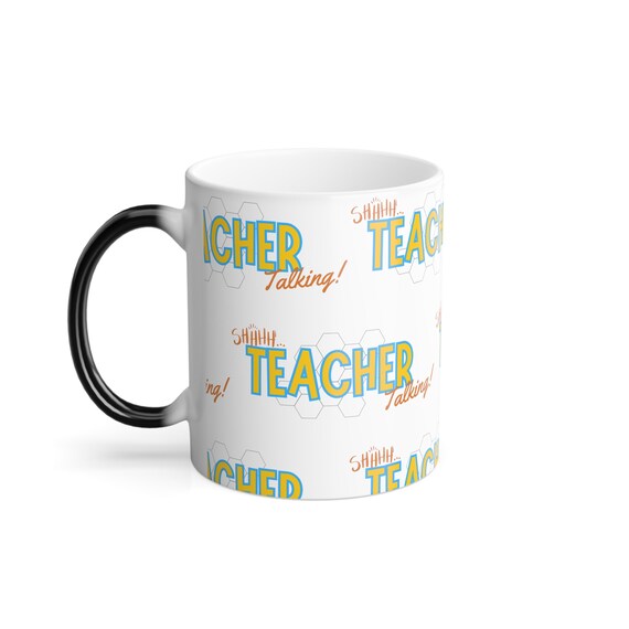 Teacher Talking Color Morphing Mug - Teacher Appreciation Gift (11oz)