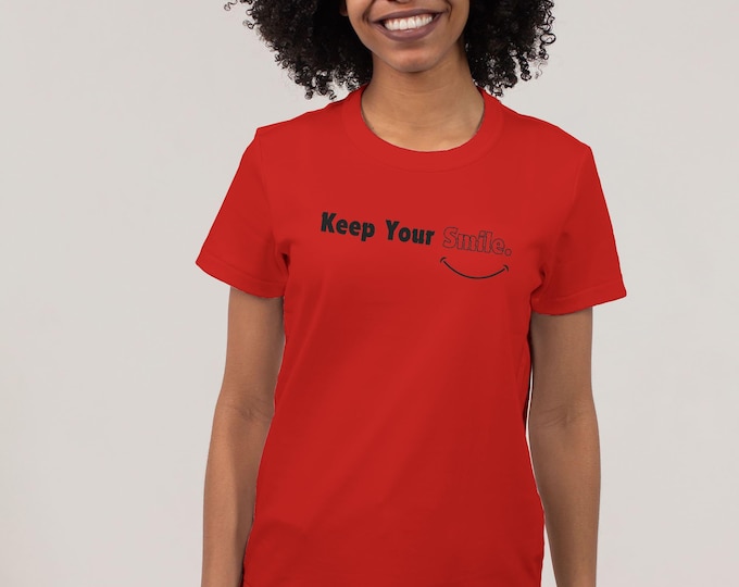 Keep Your Smile T-Shirt