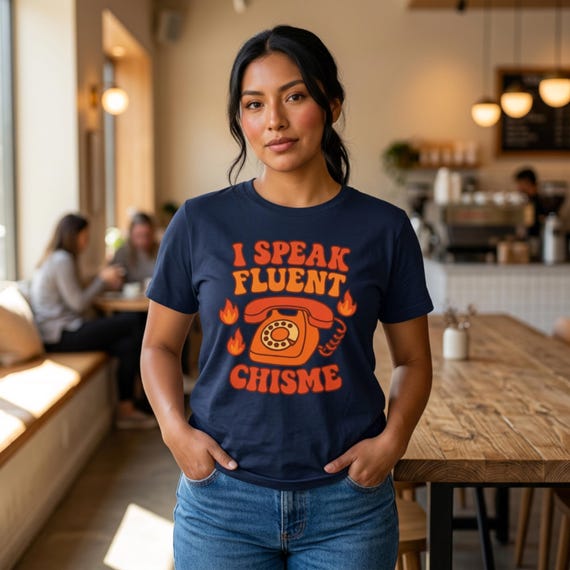 I Speak Fluent Chisme Tee: Funny Unisex Heavy Cotton T-Shirt