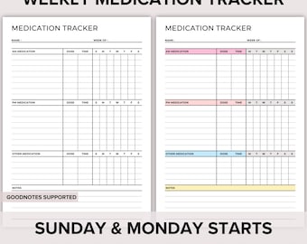 May include: Printable weekly medication tracker with two versions, one with pink and blue highlights and the other with yellow highlights. The tracker includes sections for AM medication, PM medication, other medication, and notes. The text "SUNDAY & MONDAY STARTS" is at the bottom of the page.