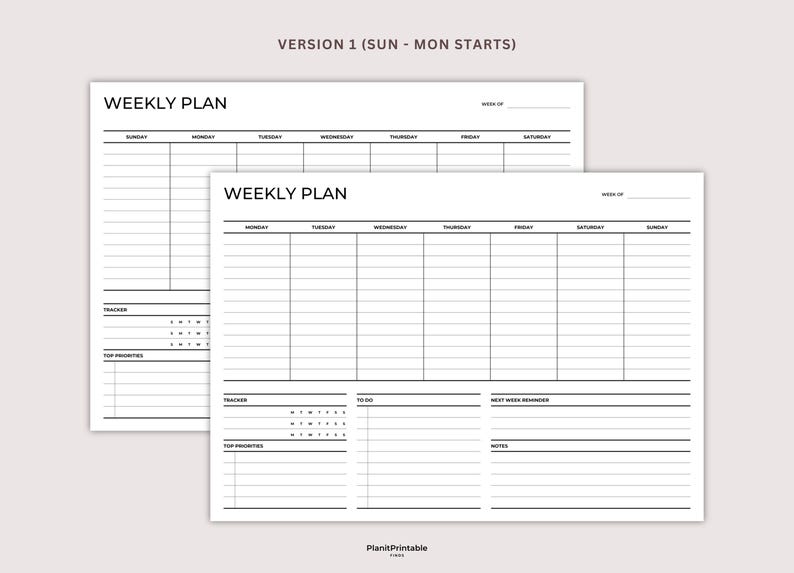 May include: A printable weekly planner with sections for Sunday through Saturday, tracker, top priorities, to do, next week reminders, and notes. The planner has the text "WEEKLY PLAN" at the top.