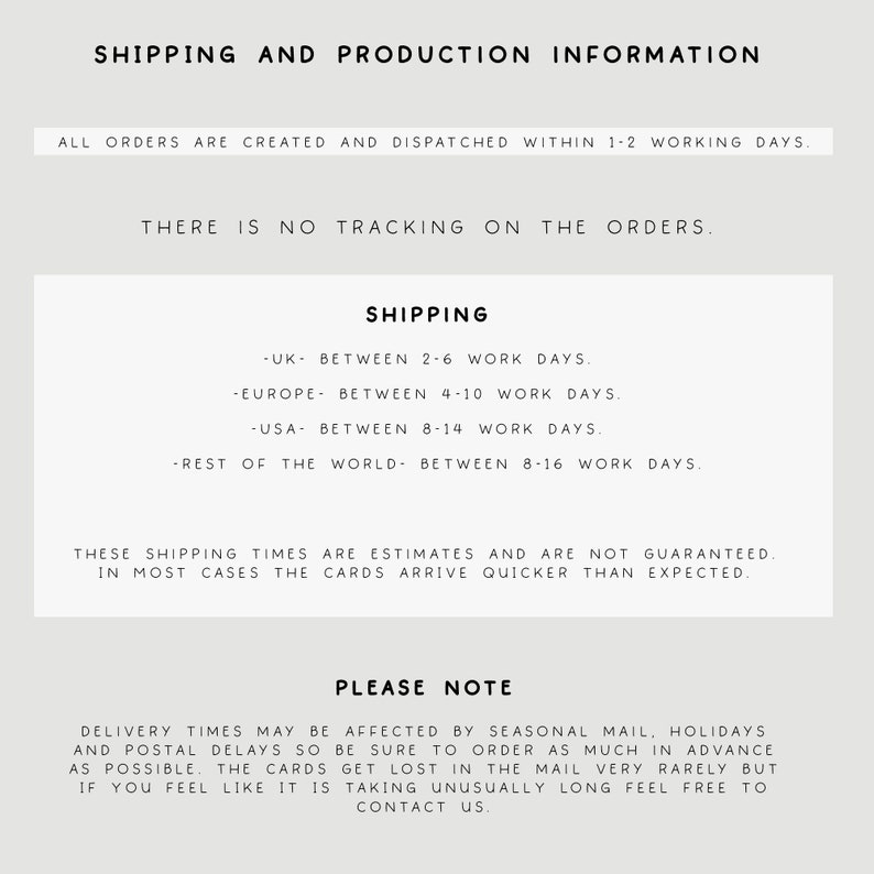 May include: A cream-colored graphic with text detailing shipping and production information. The text includes order processing times, shipping estimates for the UK, Europe, USA, and the rest of the world, and a note about potential delays.