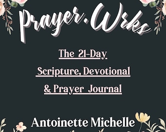 Daily Devotional for Women: Digital Prayer Journal, Prayer Journal Printable, 21-Day Daily Devotional, (Christian Gifts, Gifts for Her)