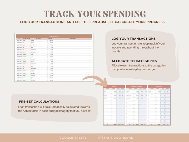 May include: A pink and white printable spreadsheet template for tracking spending. The template includes sections for logging transactions, allocating to categories, and pre-set calculations. The text "TRACK YOUR SPENDING" is at the top of the page. The text "LOG YOUR TRANSACTIONS AND LET THE SPREADSHEET CALCULATE YOUR PROGRESS" is below the title. The text "GOOGLE SHEETS | INSTANT DOWNLOAD" is at the bottom of the page.