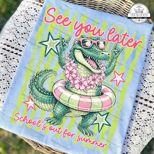 May include: A light blue graphic t-shirt featuring a cartoon alligator wearing sunglasses, a flower lei, and a pink and green striped inner tube. The text "See you later" and "School's out for summer" are also on the shirt.