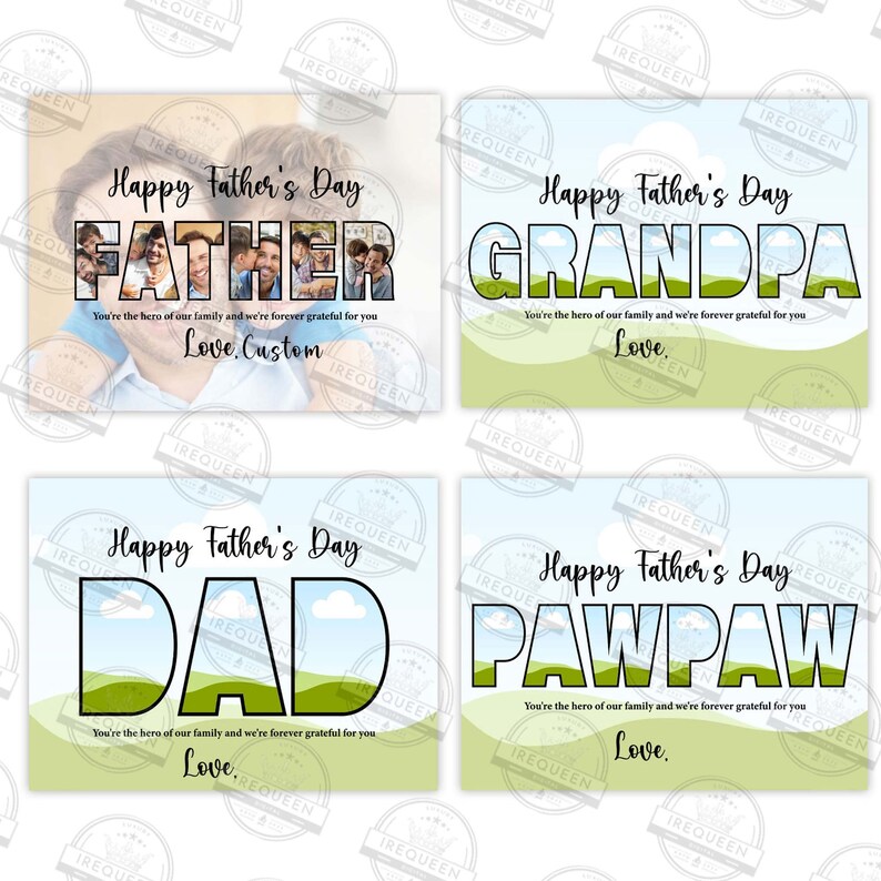 May include: Four printable Father's Day cards with different titles: "Father", "Grandpa", "Dad", and "Pawpaw". Each card features a green and blue landscape with white clouds and the title in large, bold letters. The text "You're the hero of our family and we're forever grateful for you" appears below each title, along with the word "Love."