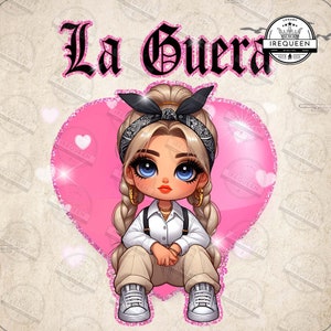 La Guera Cholo Girls Png, Spanish Pink Chicana Valentine Design