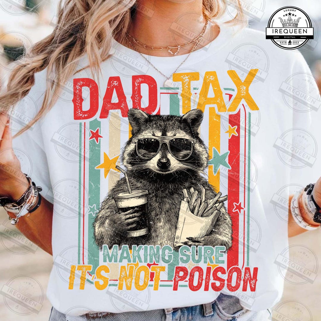 Funny Dad Tax Raccoon Png, Retro Raccoon Dad Png, Dad Joke Png, Humor ...