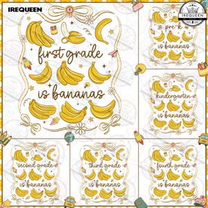 Banana Grades PNG Bundle, Back To School, Kindergarten Is Banana, Teacher Pre-K 1st 2d 3d 4th 5th, Frame wavy whimsical Bow, Digital File