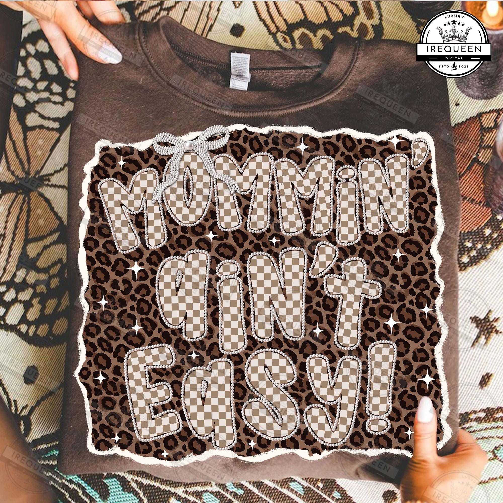 Mommin' Ain't Easy PNG, Trendy Mom Png, Leopard Mama Png, Checkered ...