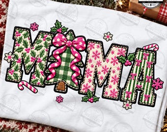 Christmas Mama PNG, Faux Embroidery Christmas, Merry Christmas Sublimation, Mama Christmas Png, Holly Jolly Png, Digital File