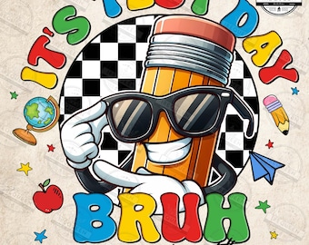 It's Test Day You Got This png, Rock the Test png, Test Day png, Testing png, Teacher Quotes png, Groovy Testing, Staar Day, Digitaal bestand