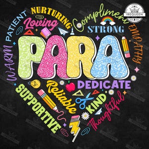 Para Appreciation Png, Back To School Png, Kindergarten Teacher Png, Paraprofessional First Day of School, Teacher Gift Png, Digital File
