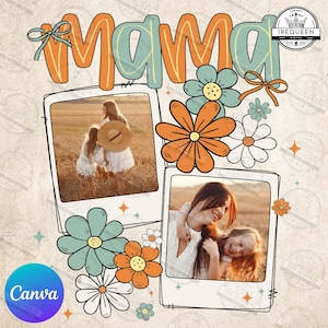 Custom Mama Kids Photo Canva Template, Mothers Day Png, Add Photos, Mom Floral Coquette Bow Png, Boho Flowers Canva Template, Digital File
