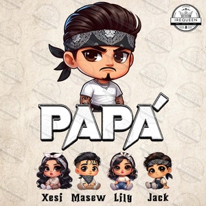 CUSTOM Papá Chingon Chicano Dad Png, Chibi Latina Father’s Day Png, Name Kids Gift For Dad Png, Happy Father’s Day Png, Digital File