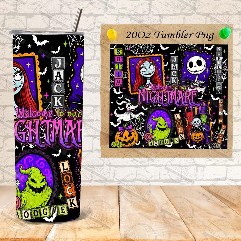 May include: A 20oz tumbler featuring a black background with purple and green accents, decorated with characters including Sally, Jack Skellington, and Oogie Boogie. The design includes spiderwebs, bats, and text reading Welcome to our NIGHTMARE.