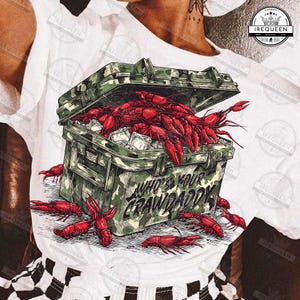 Who’s Your Crawdaddy Png, Crawfish Boil Shirt Design, Cajun Crawfish Cooler Design, Funny Crawfish Boil PNG, Crawdad Png, Digital File