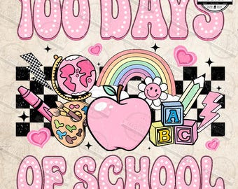 Happy 100 Days Png, Happy 100 Days Of School Png, Pencil School Png, 100 Days Bruh Png, 100 Days Of School Flower, Teacher Png, Digital File