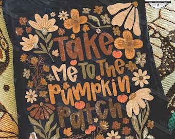 Take Me To The Pumpkin Patch Png, Autumn Pumpkin Png, Pumpkin Spice Png, Cozy Season Png, Girly Fall Coquette Png, Floral Fall, Digital File