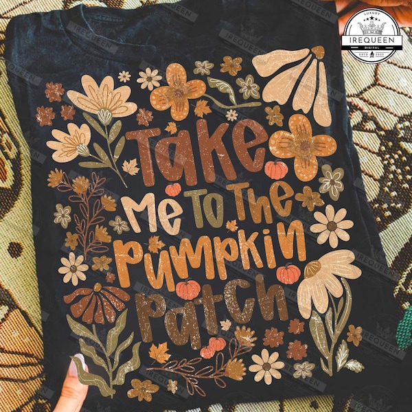 Take Me To The Pumpkin Patch Png, Autumn Pumpkin Png, Pumpkin Spice Png, Cozy Season Png, Girly Fall Coquette Png, Floral Fall, Digital File