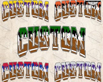 Custom Football Drip Varsity Png, Touch Down Season Png, Game Day Football Png, Retro Football Png, Football Mama Dripping Png, Digital File