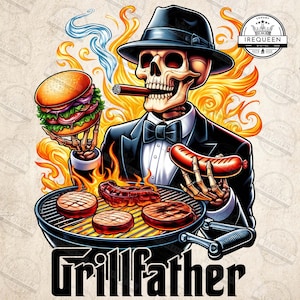 Funny Grill Father PNG, Dad Joke Grillfather Png, Snarky Skeleton Sublimation Design, Step Dad Shirt, Father’s Day Png, Digital File