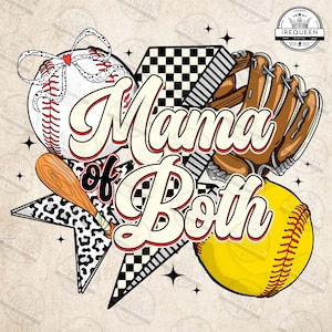 Mama Of Both Png, Mama Of Both Shirt Design Png, Baseball & Softball Mama Png, Baseball Mom Png, Softball Mom Png, Mama Design, Digital File