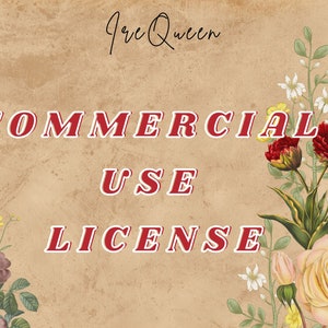 May include: A vintage-style image with floral accents and the text "COMMERCIAL USE LICENSE" in red lettering. The image has a brown background with a faded, textured look.