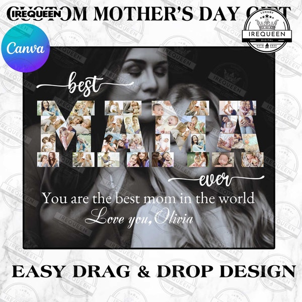 Mama Photo Collage, Custom Gift for Mama, Mama Photo Frame, Drag and Drop Canva Template, Mothers Day Gift, Best Mom Ever, Digital File