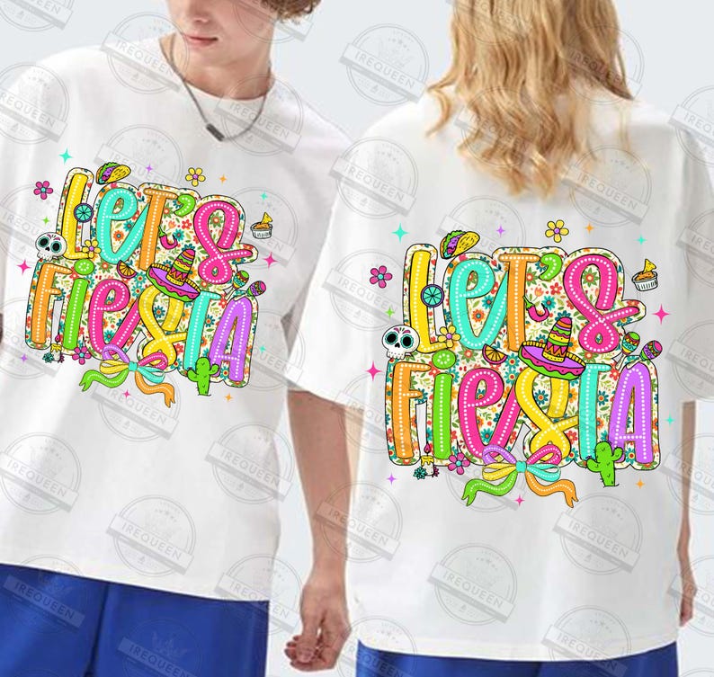 May include: White t-shirts featuring a vibrant "Let's Fiesta" design. The graphic includes a sombrero, cactus, and floral patterns in bright colours. The shirts are short-sleeved and have a relaxed fit, perfect for a celebration.