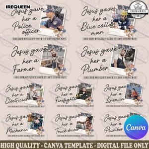 Jesus Gave Her Canva Photo Bundle, She Wouldn&#39;t Have It Any Other Way Png, A Police Officer, A Blue Collar Man, A Firefighter, Digital File