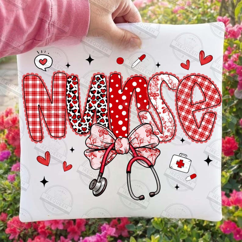 May include: White pillow with the word "NURSE" in red and white patterns, including plaid, polka dots, and floral designs. A bow and stethoscope are featured below the word, with hearts and medical icons scattered around.