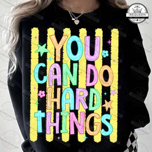 You Can Do Hard Things Png, Testing Day Png, Teacher Testing Day Png, State Testing Png, Testing Coordinator, Test Day Png, Digital File