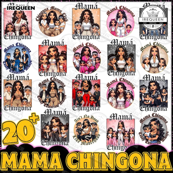 20+ Mama Chingona Chicana Mom Png Bundle, Latina Mother's Day Png, Gift For Mom Png, Happy Mother Day Png, Boy Girl Mom Png, Digital File