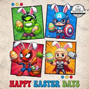 May include: A digital illustration featuring four superhero characters dressed as Easter bunnies. Hulk, Captain America, Spider-Man, and Thor each hold Easter eggs or related items. The phrase "HAPPY EASTER DAYS" is at the bottom.