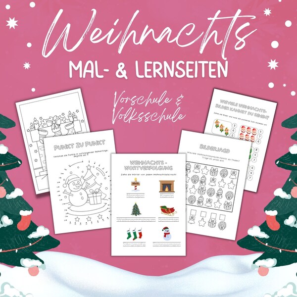 Weihnachtliche Mal- & Lernblätter | Druckbare Arbeitsblätter für Vorschul- und Volksschulkinder inkl. Malvorlagen, Wortsuche, Bilderjagd ...