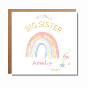 Personalised new big sister card. New sister card. Custom new big sister birthday card. Congratulations big sister. Rainbow sister card.