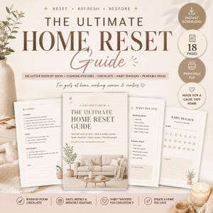 Może przedstawiać: Cyfrowy przewodnik po organizacji domu zatytułowany The Ultimate Home Reset Guide, zawierający 18 stron do druku z listami kontrolnymi, rutynami sprzątania i śledzeniem nawyków. Projekt w neutralnej beżowej kolorystyce z tekstem.