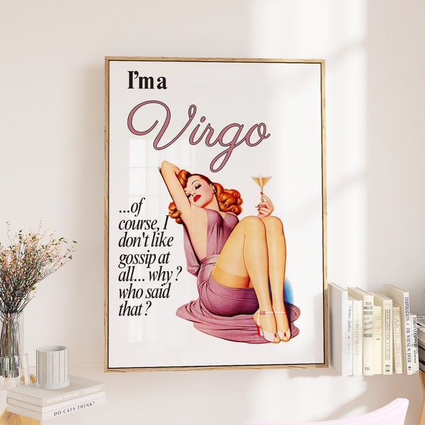 Astrology sign Virgo. Funny quote. Vintage wall art. Retro poster. Printable, trendy, aesthetic, girly print. Digital download. Astro art.