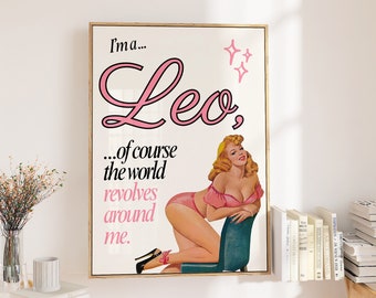 Leo astrology Inspirational quote poster Feminine Aesthetic wall art Girly Funny Trendy Pink Printable Digital download Original art